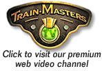 TrainMasters TV - click to visit our premium streaming web channel ...